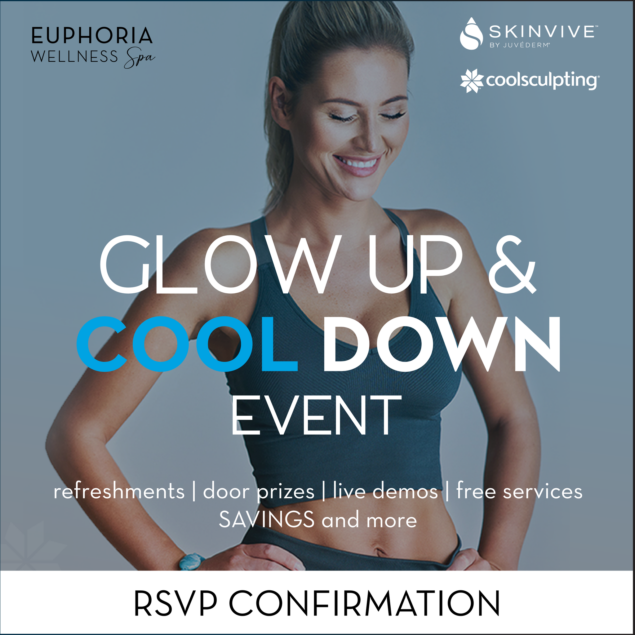 Glow Up and COOL Down Event - April 24th, 4-7 p.m.